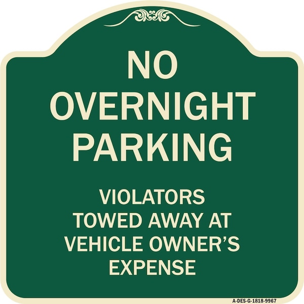 Signmission Designer Series-No Overnight Parking, Green Heavy-Gauge Aluminum, 18" x 18", G-1818-9967 A-DES-G-1818-9967 - main